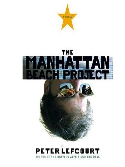 Title details for The Manhattan Beach Project by Peter Lefcourt - Wait list